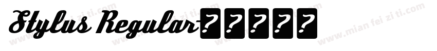 Stylus Regular字体转换
